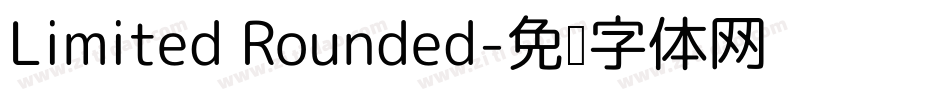 Limited Rounded字体转换